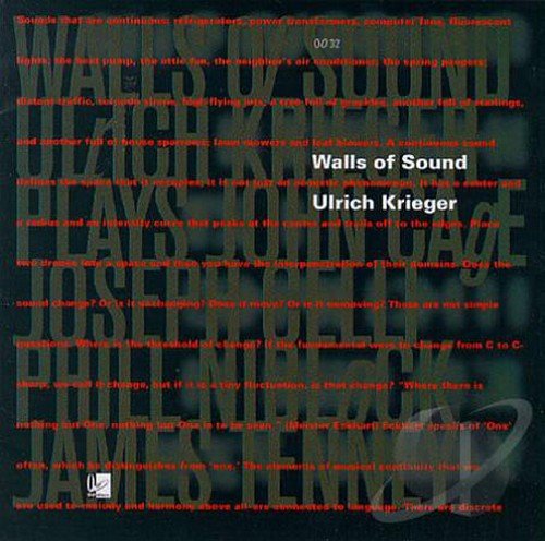 Ulrich Krieger - Walls of Sound (1997)