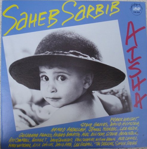 Saheb Sarbib And His Multinational Big Band - Aisha  (1981)