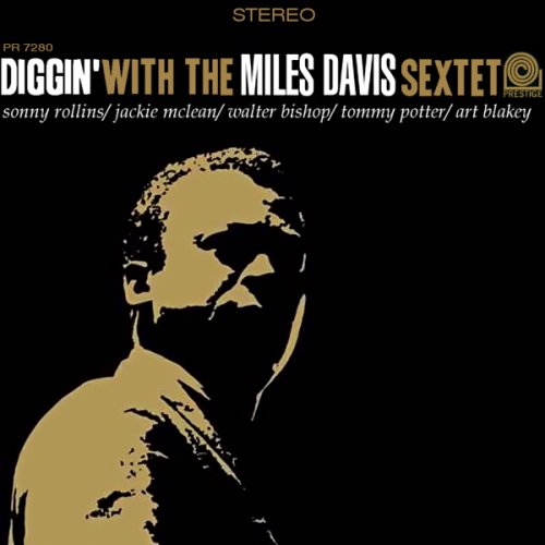 Miles Davis -   Diggin' With The Miles Davis Sextet (1951)