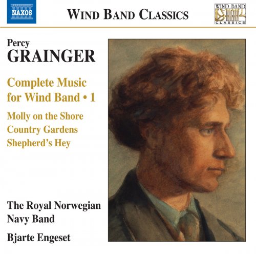 Royal Norwegian Navy Band & Bjarte Engeset - Grainger: Complete Music for Wind Band, Vol. 1 (2018) [Hi-Res]
