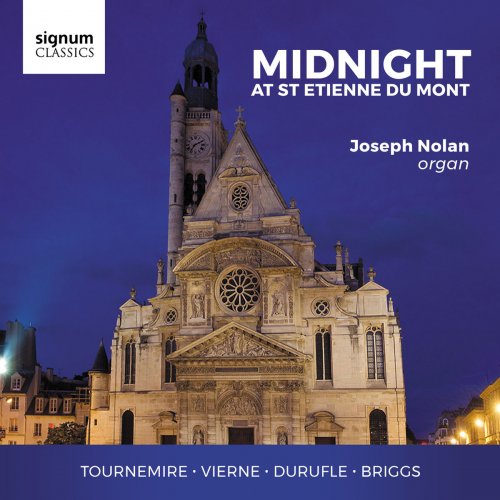 Joseph Nolan  - Midnight at St. Etienne du Mont (2018) [Hi-Res]