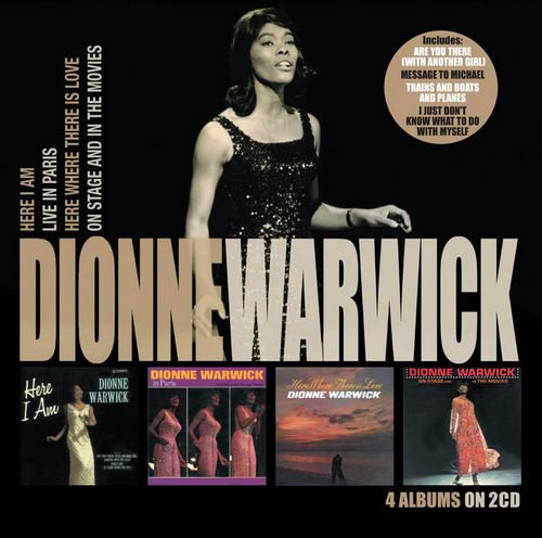 Dionne Warwick - Here I Am / Live in Paris / Here Where There Is Love / On Stage & In Movies [2CD] (2014)