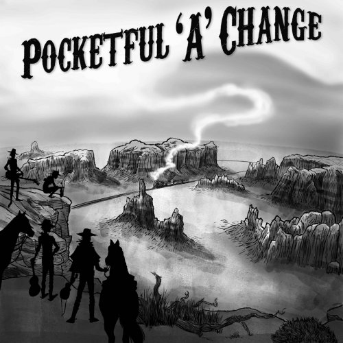 Pocketful 'A' Change - Change 'A' Coming (2018)