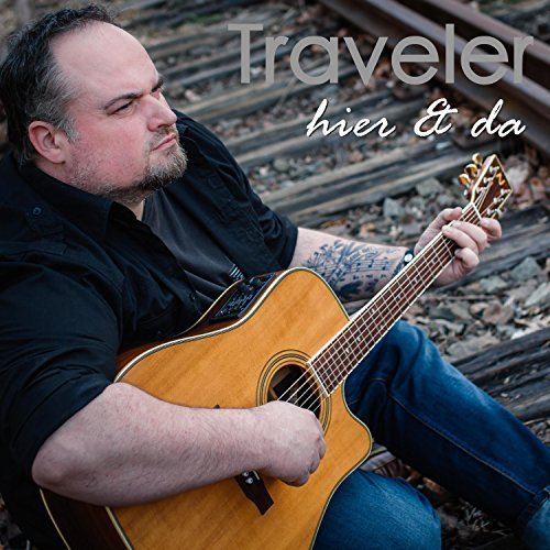 Traveler - Hier & Da (2018)