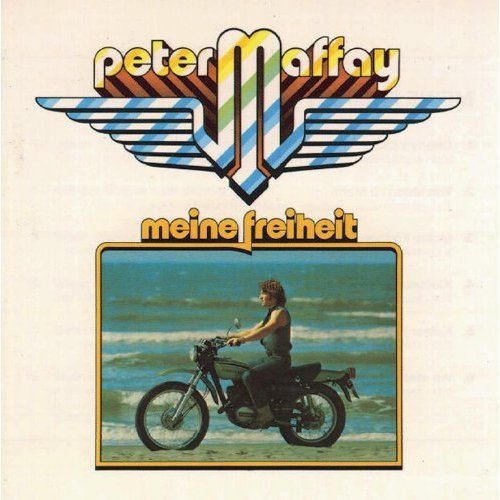 Peter Maffay - Meine Freiheit (1974/1993)