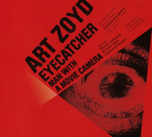 Art Zoyd - Eyecatcher: L’Homme à la Caméra (2011)