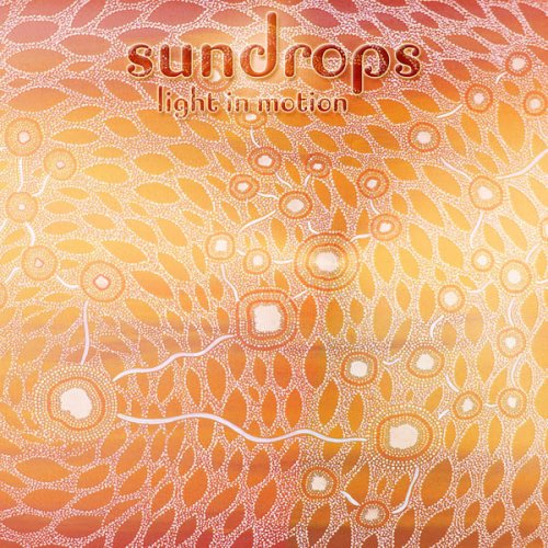 VA - Sundrops - Light in Motion (2008)