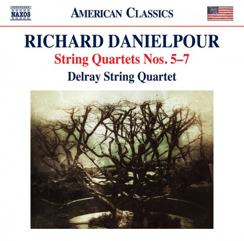 Delray String Quartet - Richard Danielpour: String Quartets Nos. 5-7 (2018) [Hi-Res]