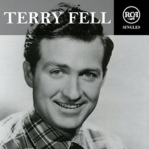Terry Fell - RCA Singles (2018)