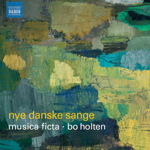 Musica Ficta & Bo Holten - Nye danske sange (2018)