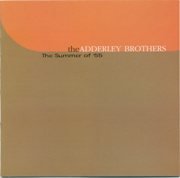 The Adderley Brothers - The Summer of '55 (2002), 320 Kbps