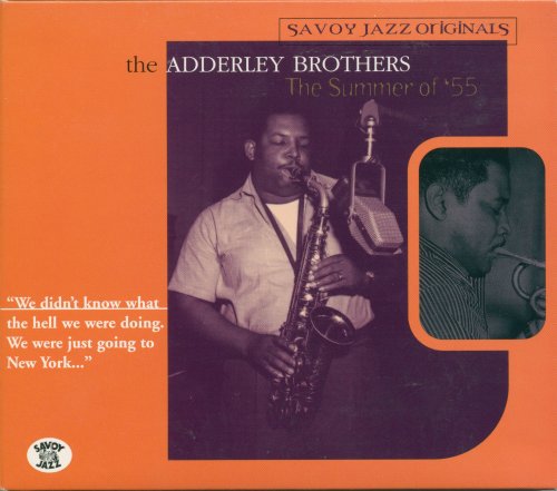 The Adderley Brothers - The Summer of '55 (2002), 320 Kbps