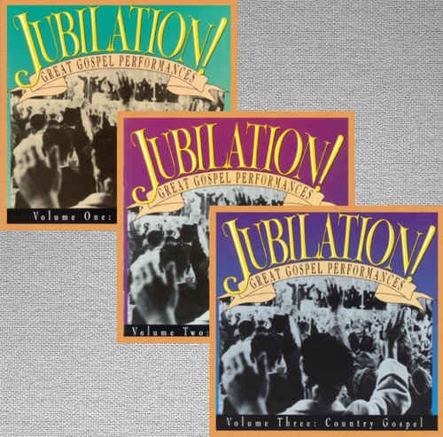 VA - Jubilation! Great Gospel Performances Volume 1-3 [Remastered] (1992)
