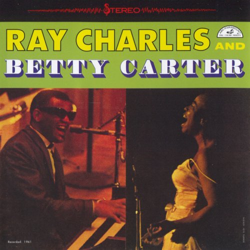 Ray Charles And Betty Carter - Ray Charles And Betty Carter (1961) [2012] Hi-Res