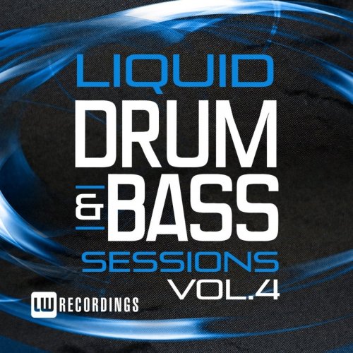 VA - Liquid Drum & Bass Sessions, Vol. 4 (2015) flac
