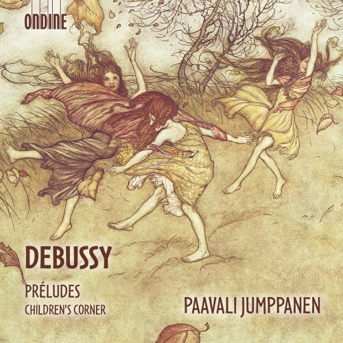 Paavali Jumppanen - Debussy: Préludes & Children's Corner (2018)