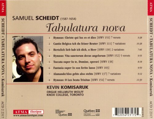 Kevin Komisaruk - Samuel Scheidt: Tabulatura nova (2004)