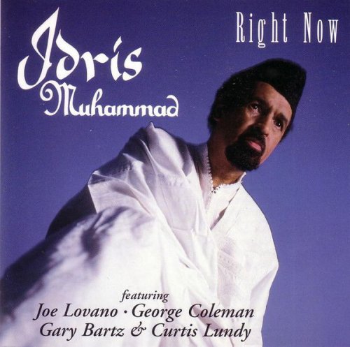 Idris Muhammad - Right Now (1998) FLAC