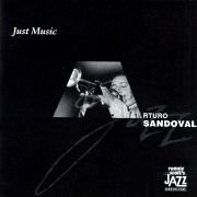 Arturo Sandoval - Just Music (1996)