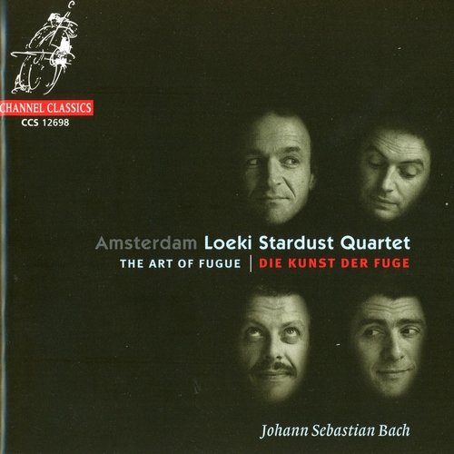 Amsterdam Loeki Stardust Quartet - J.S. Bach: Die Kunst der Fuge (1998)