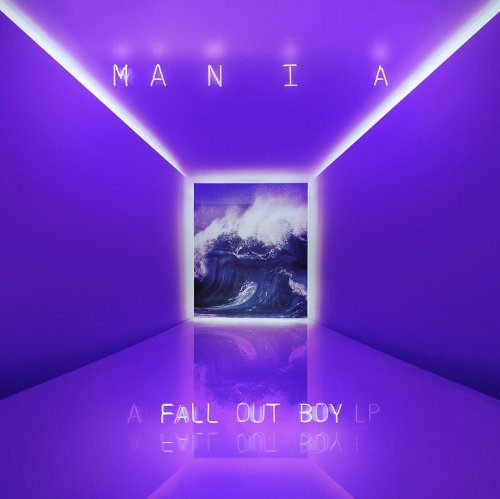 Fall Out Boy - M A  N   I    A (2018) [Hi-Res]