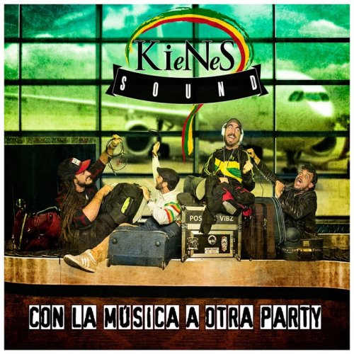 Kienes Sound - Con la Musica a Otra Party (2018)