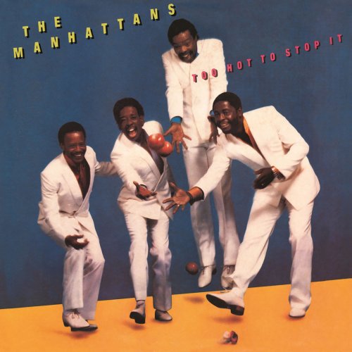 The Manhattans - Too Hot to Stop It (Expanded Version) (1984/2016) [Hi-Res]