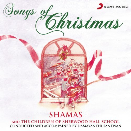 Shamas & The Children of Sherwood Hall School - Songs of Christmas (1989/2017) [Hi-Res]