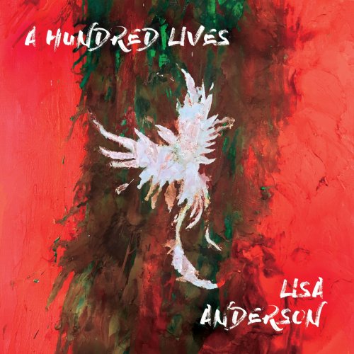 Lisa Anderson - A Hundred Lives (2017)