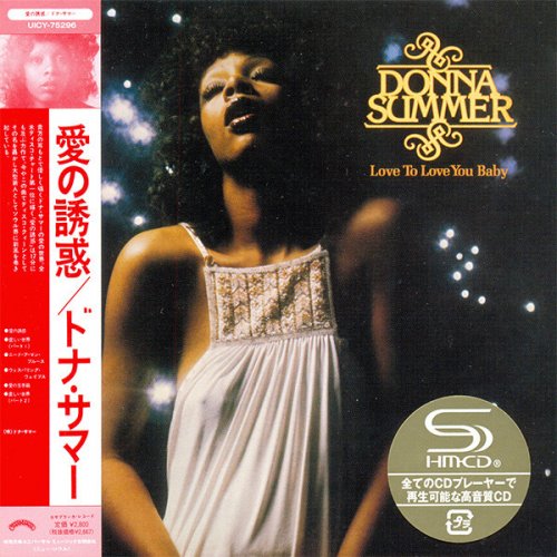 Donna Summer - Love To Love You Baby (Japan Mini LP SHM-CD) (2012)