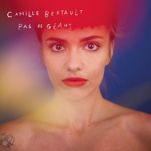 Camille Bertault - Pas de géant (2018) [CD-Rip]