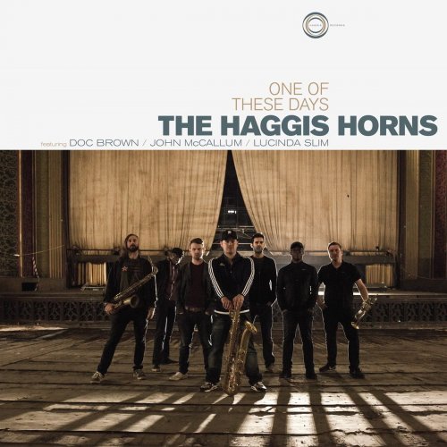 The Haggis Horns - One Of These Days (2017) FLAC