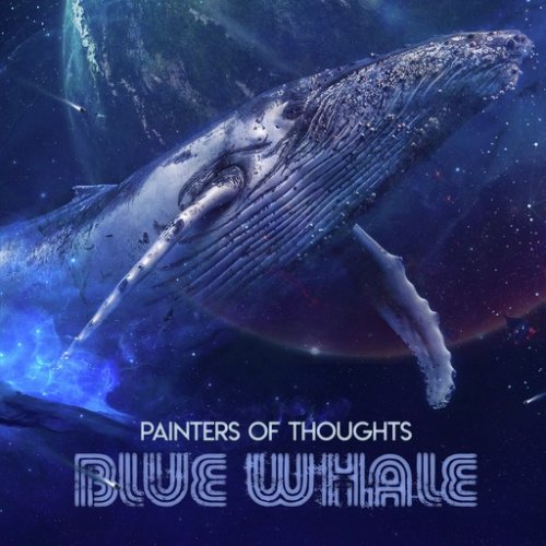 Painters of Thoughts - Blue Whale (2018)