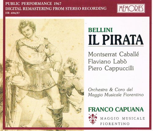 Montserrat Caballe, Flaviano Labo, Franco Capuana - Bellini: Il Pirata (1991)