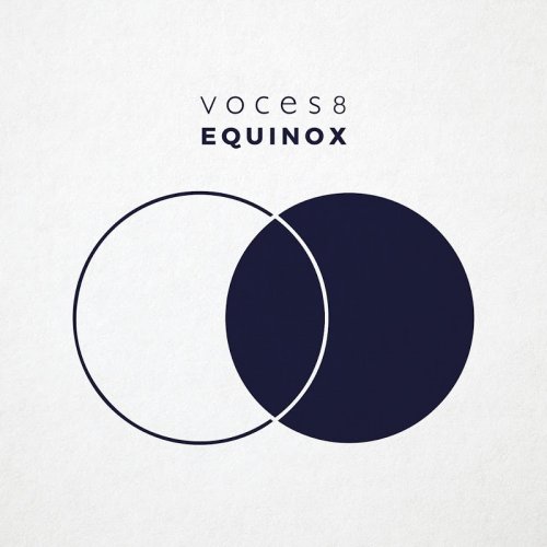 Voces8 - Equinox (2018) [Hi-Res]