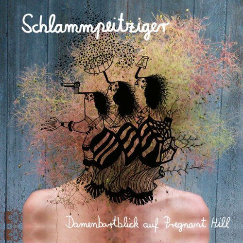 Schlammpeitziger - Damenbartblick auf Pregnant Hill (2018)