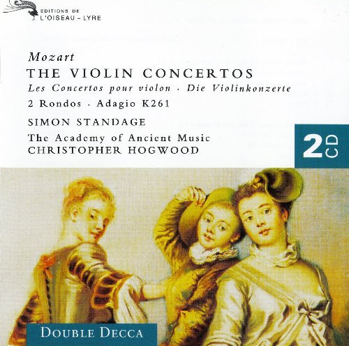 Simon Standage, The Academy of Ancient Music, Christopher Hogwood - Mozart - The Violin Concertos (1997)