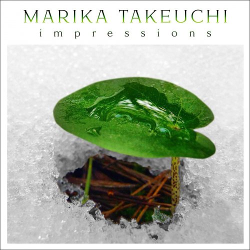 Marika Takeuchi - Impressions (2013) flac