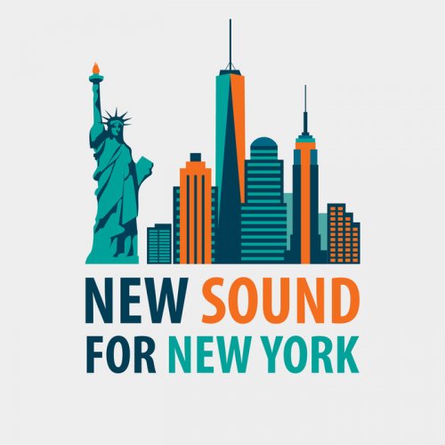 VA - New Sound For New York (2018)