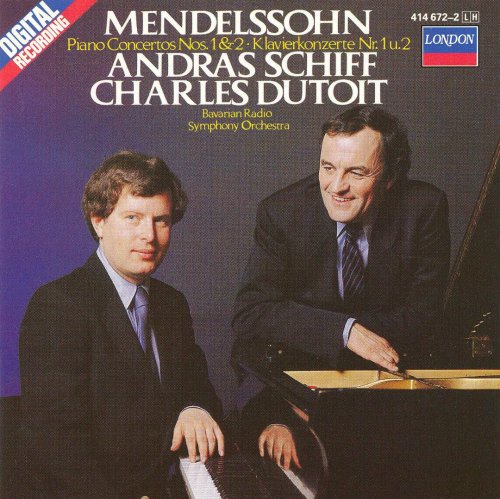 Andras Schiff, Charles Dutoit - Mendelssohn: Piano Concertos Nos. 1 & 2 (1990)