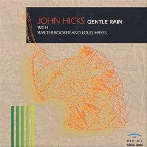 John Hicks - Gentle Rain (1995)