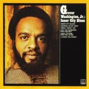 Grover Washington Jr - Inner City Blues (1972), 320 Kbps