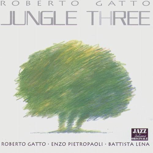 Roberto Gatto - Jungle Three (1992) 320 kbps