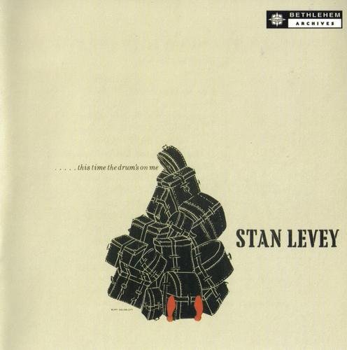Stan Levey - This Time The Drum's On Me (1956)