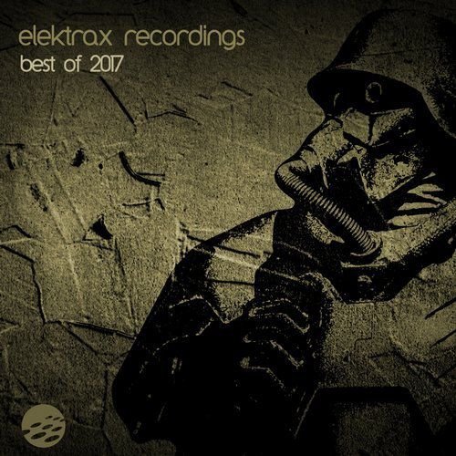 VA - Elektrax Recordings: Best of 2017 (2018)