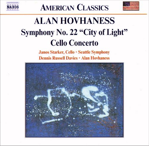 Janos Starker, Dennis Russell Davies, Alan Hovhaness - Alan Hovhaness: Symphony No. 22 "City of Light" , Cello Concerto (2004)