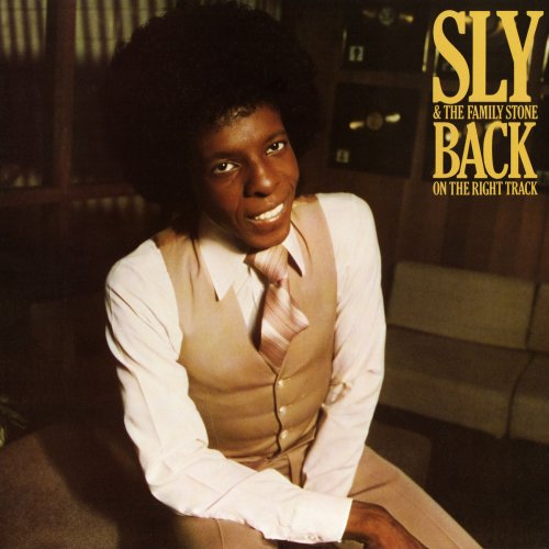 Sly And The Family Stone - Back On The Right Track (1979/2018)