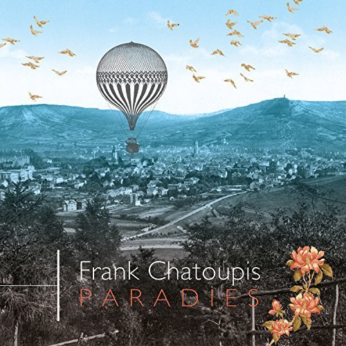 Frank Chatoupis - Paradies (2018)