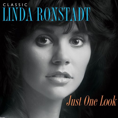 Linda Ronstadt - Just One Look: Classic Linda Ronstadt (2015) [HDTracks]