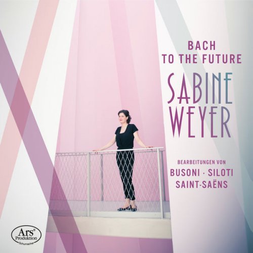 Sabine Weyer - Bach to the Future (2018)